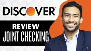 Discover Joint Checking Account Review (Full Guide)