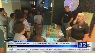 Science museum program teaches kids about water, environment