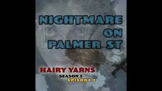 Nightmare on Palmer Street