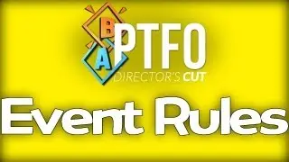 PTFO: Director's Cut - Event Rules
