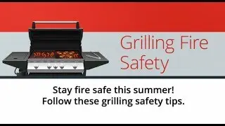 Grilling Fire Safety