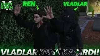 VLADLAR REN'İ KA&Ccedil;IRDI! CK VERİLDİ Mİ? EightbornV Next