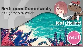 osu! Gameplay Collab | glass beach - bedroom community