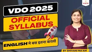 VDO 2025 Official Syllabus | English के लिए बस इतना कर लो Selection पक्का 💯 | By Shivani Ma'am