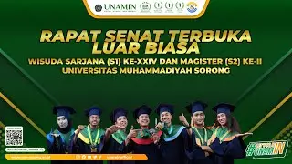 RAPAT SENAT TERBUKA LUAR BIASA - WISUDA MAGISTER (S2) KE-II DAN SARJANA (S1) KE-XXIV - 25 JUNI 2025