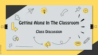 Getting Along In The Classroom