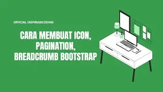CARA MEMBUAT ICON, PAGINATION, BREADCRUMB BOOTSTRAP