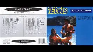 Elvis Presley Blue Hawaii   The Complete Session Vol 1