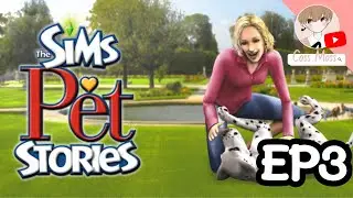 The Sims Pet Stories EP3 | กองทัพหนุนหลังมาแล้วววว!!!