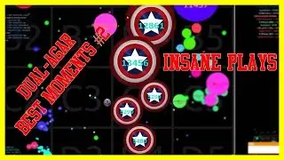 Dual-Agar Best Moments #2 | INSANE PLAYS