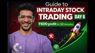 Intraday Trading Day 6 | ₹600 Profit in 30 Minutes 🔥 | Purvish Mehta