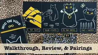 Into the Void Black Cat Tarot | Subtle, Adorable, Amazing | Walkthrough, Review, & Pairings