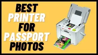 Best Printer For Passport Photos Review and Buying Guide