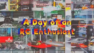 Short Documentary - RC Enthusiast's Day