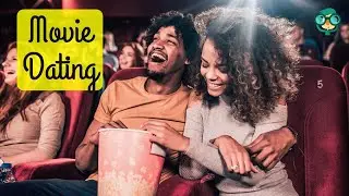 How to Ask a Girl to the Movies? How to Ask a Girl to Go to the Cinema with You?