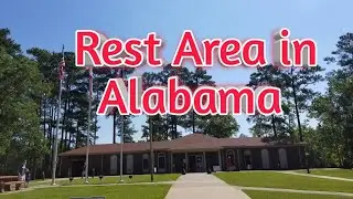 #Travel #Restarea #TheSageFamily  TRAVEL IN USA: REST AREA IN ALABAMA