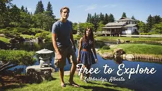 Lethbridge is Free to Explore from now until September 30th, 2020