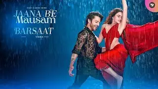 Feel The Barsaat Vibe 🌧️ | Be Mausam Barsaat | New Bollywood Rain Song 🎶