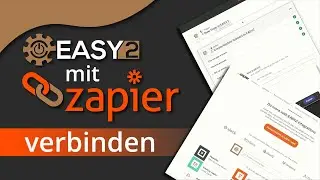 EASY2 mit Zapier verbinden und einrichten