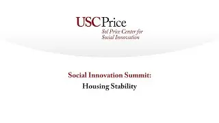Highlights: Social Innovation Summit: Housing Stability
