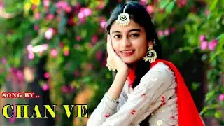 CHAN VE-LATEST NEW PUNJABI SONGS 2021|PRABH TEJ FEAT. GILL MAJHA|TRAILER VIDEO