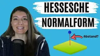 HESSE&rsquo;SCHE NORMALFORM: Abstand Punkt-Ebene in 4 Min (VEKTORGEOMETRIE) 🎓