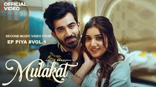 MULAKAT (Video) Preet Guree, Shilpa Aggarwal | New Punjabi Song 2025 | Latest Punjabi Song 2025