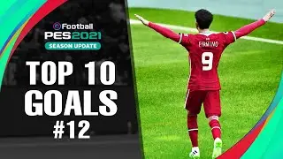 PES 2021 - TOP 10 GOALS #12 | PC