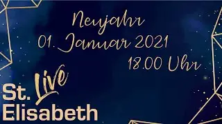Neujahr 2021 - Gottesdienst aus Postbauer-Heng