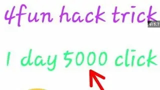 4fun hack trick unlimited click