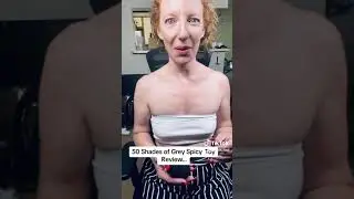 50 Shades of Grey | Spicy Toy Unboxing and Review @ASMRMatch