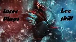 Best lee sin FR ??? Insec plays jungle