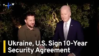 Ukraine and U.S. Sign 10-Year Security Deal To Bolster Defence | TaiwanPlus News