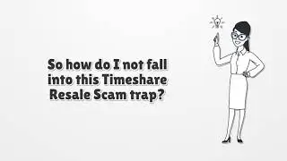 A Division of Real Estate Consumer Advisory  Timeshare Resale Scams