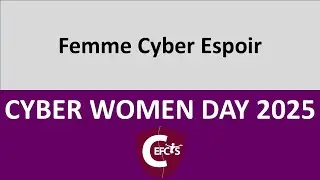 CEFCYS - CYBERWOMENDAY 2025 - Troph&eacute;e Femme Cyber Espoir