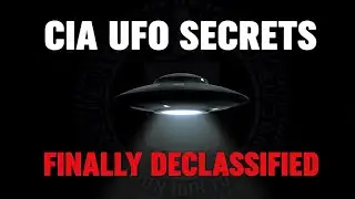 CIA UFO Files Declassified The Most Credible Cases They Couldn't Explain