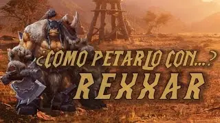 Como petarlo con Rexxar! Gu&iacute;a HoTS. Historia, talentos y consejos.