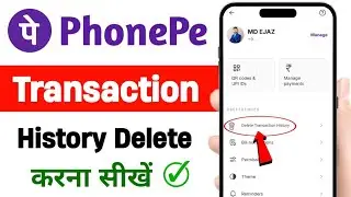 how to delete phonepe transaction history | how to delete phonepe transaction history 2025
