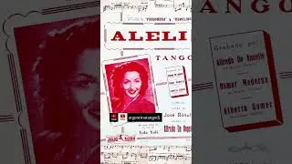 Alfredo DE ANGELIS & Carlos DANTE: Alel&iacute; (TANGO) #tango #tangoargentino #milonga