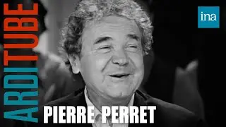 Les bons mots de Pierre Perret chez Thierry Ardisson | INA Arditube
