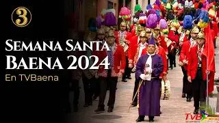 3ª Cuadrilla - Cajas y banderas 2024-Viernes Santo.[TvBaena.HQ]