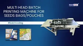 Smart Pack Head batch printing machine with conveyor for seeds bags Contact- 9109108483