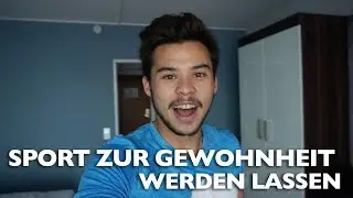 Sport zur Gewohnheit werden lassen - FitMit