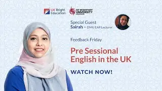 Pre Sessional English in the UK - Feedback Friday