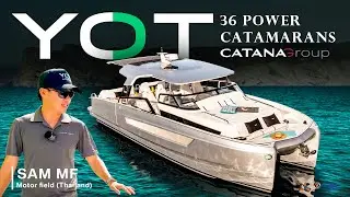 Close up ! YOT 36 Power Catamarans By SAM Motor field (Thailand)