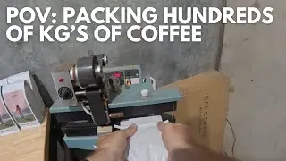 POV: Roasting and Packaging Hundreds of Kilos of Coffee