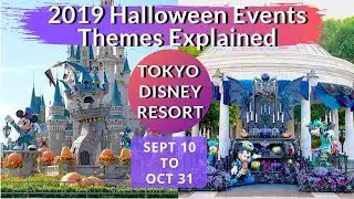 2019 Halloween Events & Themes Explained @ Tokyo Disney Resort