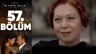 Binbir Gece - 57.B&ouml;l&uuml;m