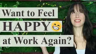 7 Tips on How to Find MEANING in Your Work