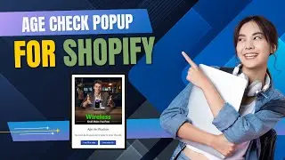 Add Age Verification Popup to Shopify Store | Easy Tutorial + Custom Code (2025)